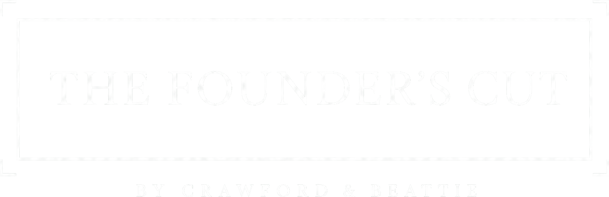 The Founder's Cut, by Crawford & Beattie